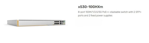 ALLIED TELESIS | AT-X530-10GHXM-10