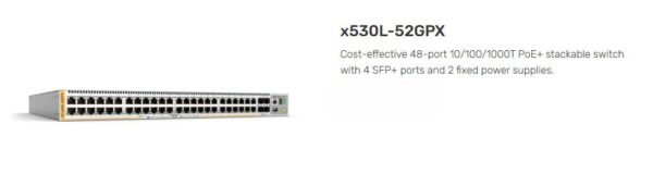 ALLIED TELESIS | TAA | AT-X530L-52GPX-90